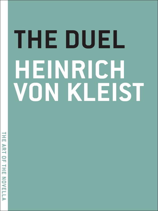 Title details for The Duel by Heinrich von Kleist - Available
